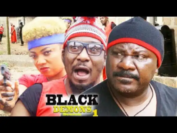Black Demons Season 8 - Sam Dede|2019